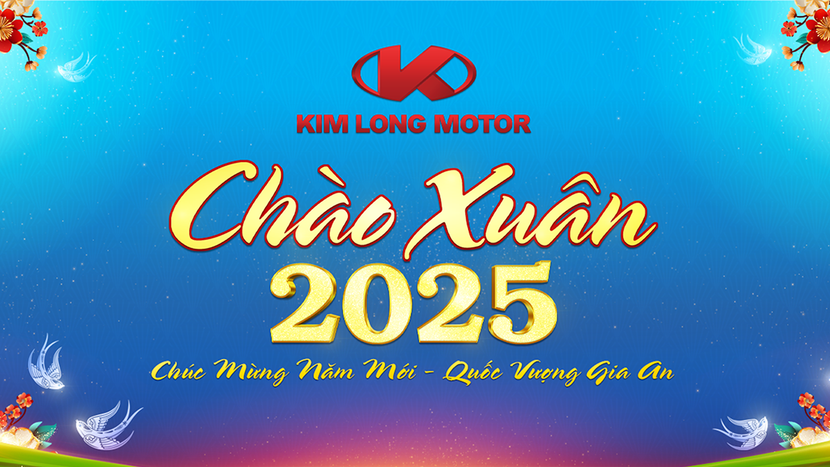 Nhân dịp Tân niên bừng sắc xuân và sức sống mới, KIM LONG MOTOR kính chúc Quý đối tác một mùa Tết cổ truyền an vui, sum vầy cùng một năm mới: An khang - Thịnh vượng!
