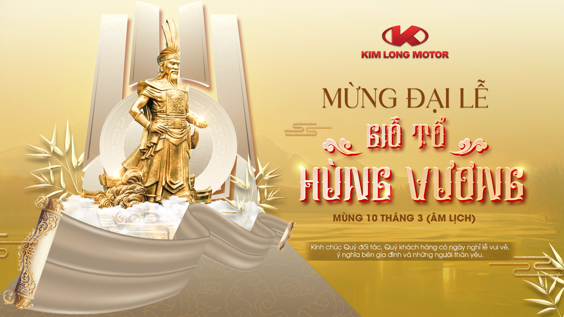 KIM LONG MOTOR CHÚC MỪNG ĐẠI LỄ GIỖ TỔ HÙNG VƯƠNG