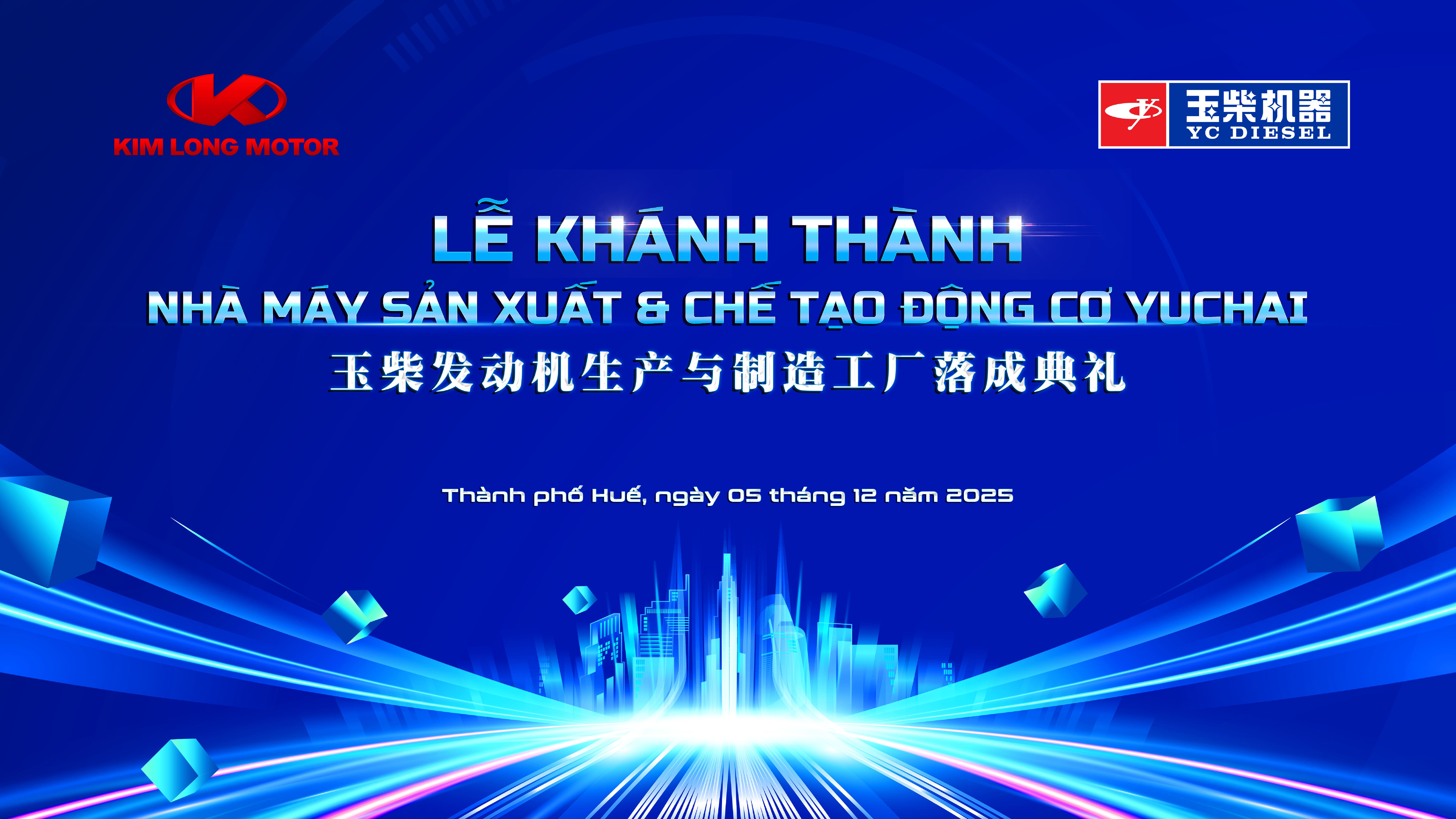 THÔNG CÁO BÁO CHÍ: LỄ KHÁNH THÀNH NHÀ MÁY SẢN XUẤT & CHẾ TẠO ĐỘNG CƠ YUCHAI