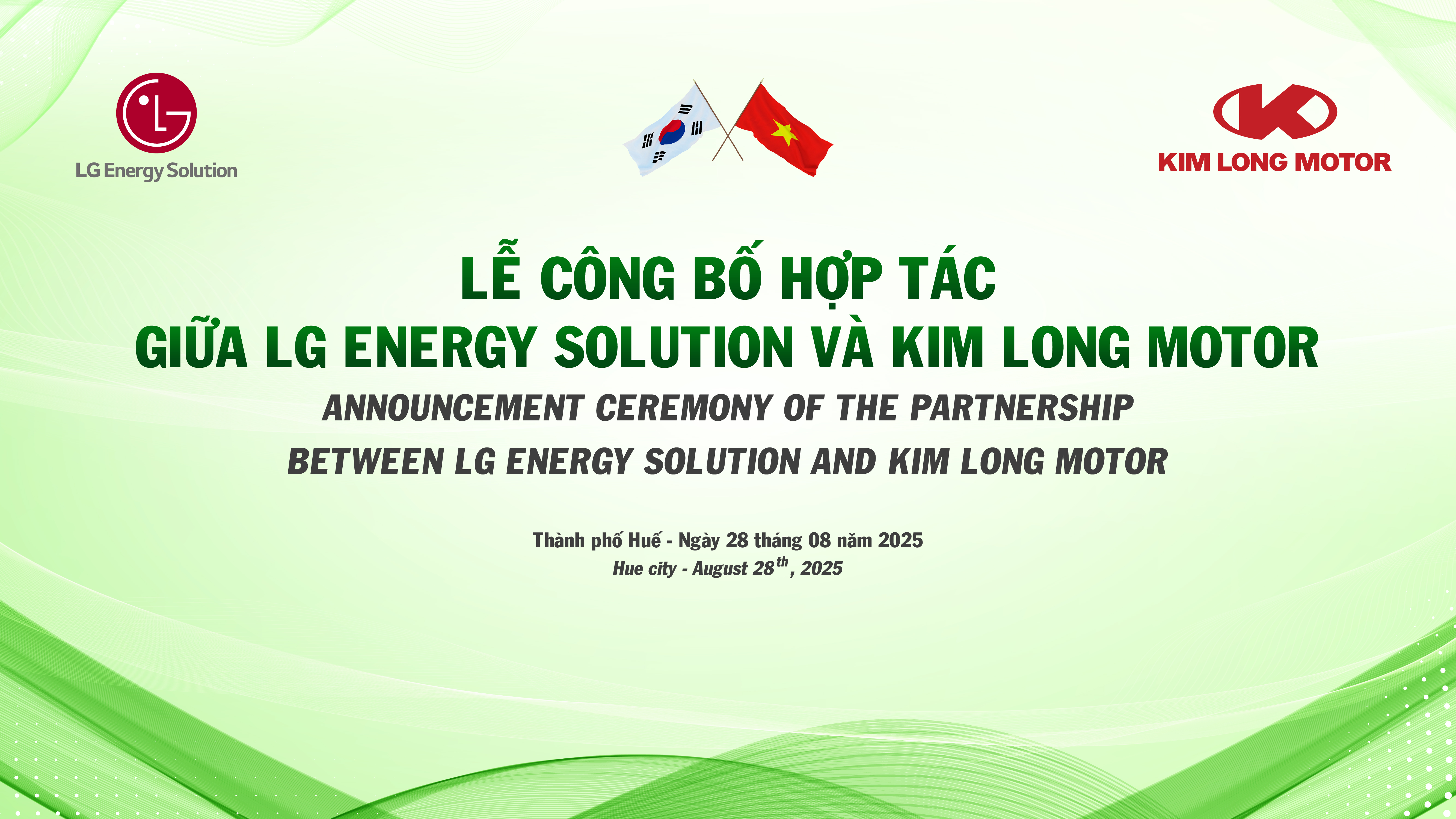 THÔNG CÁO BÁO CHÍ: LỄ CÔNG BỐ HỢP TÁC GIỮA LG ENERGY SOLUTION VÀ KIM LONG MOTOR LG ENERGY SOLUTION CUNG CẤP CELL PIN, KIM LONG MOTOR SẢN XUẤT VÀ LẮP RÁP BỘ PIN HOÀN CHỈNH