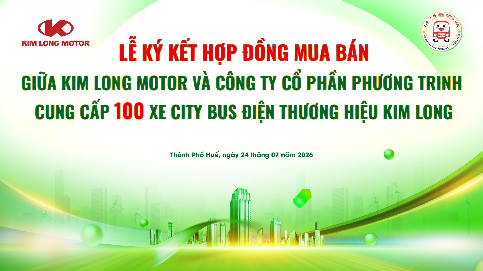 THÔNG CÁO BÁO CHÍ: KIM LONG MOTOR & CÔNG TY CỔ PHẦN PHƯƠNG TRINH KÝ KẾT HỢP ĐỒNG MUA BÁN 100 XE CITYBUS ĐIỆN
